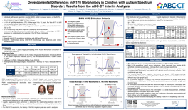 Developmental Differences in N170 Morphology in Children with Autism Spectrum Disorder: Results from the ABC-CT Interim Analysis