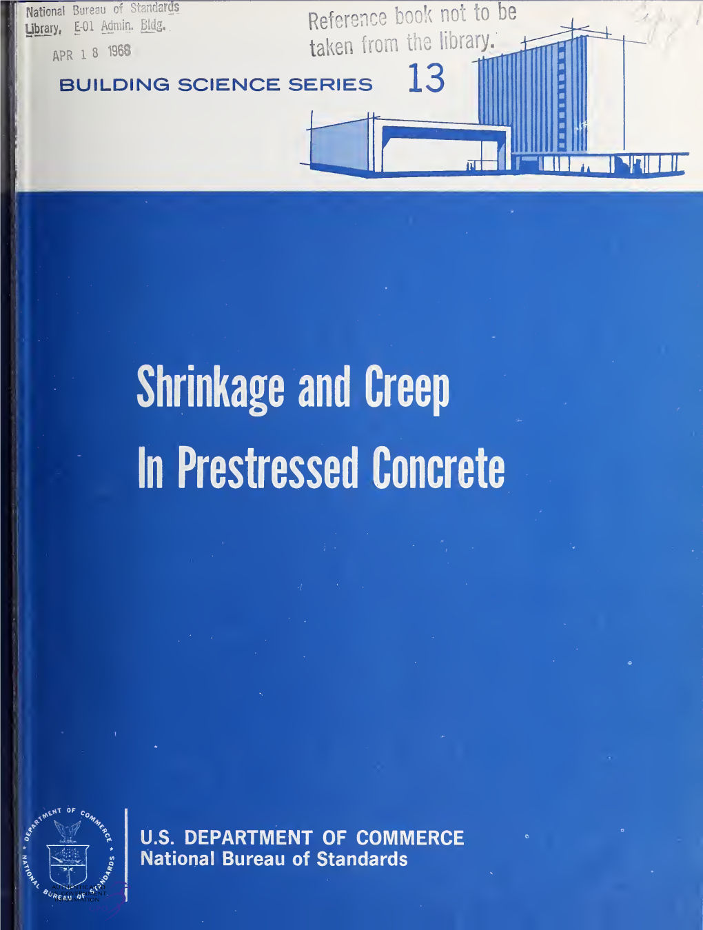 Shrinkage and Creep in Prestressed Concrete