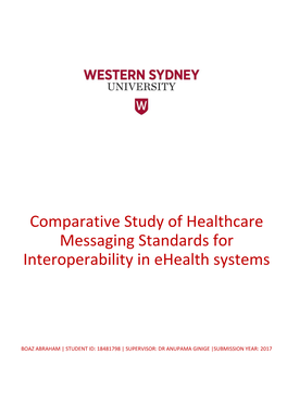 Comparative Study of Healthcare Messaging Standards for Interoperability in Ehealth Systems