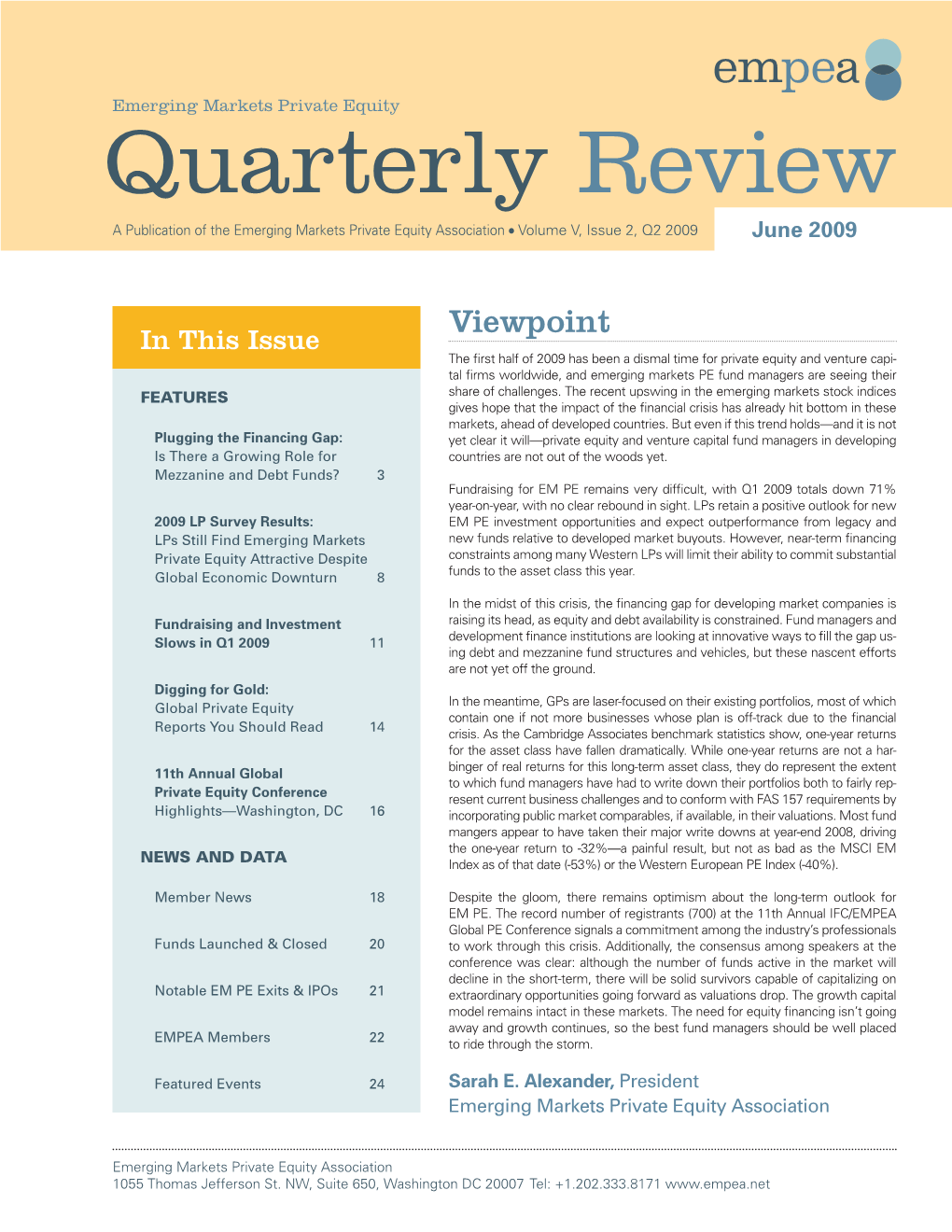 Quarterly Review a Publication of the Emerging Markets Private Equity Association ● Volume V, Issue 2, Q2 2009 June 2009