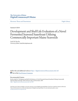 Development and Shelf Life Evaluation of a Novel Fermented Seaweed Sauerkraut Utilizing Commercially Important Maine Seaweeds Sarah M