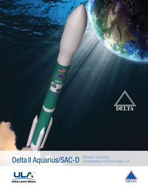 Delta II Aquarius/SAC-D Mission Overview