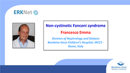 Non-Cystinotic Fanconi Syndrome