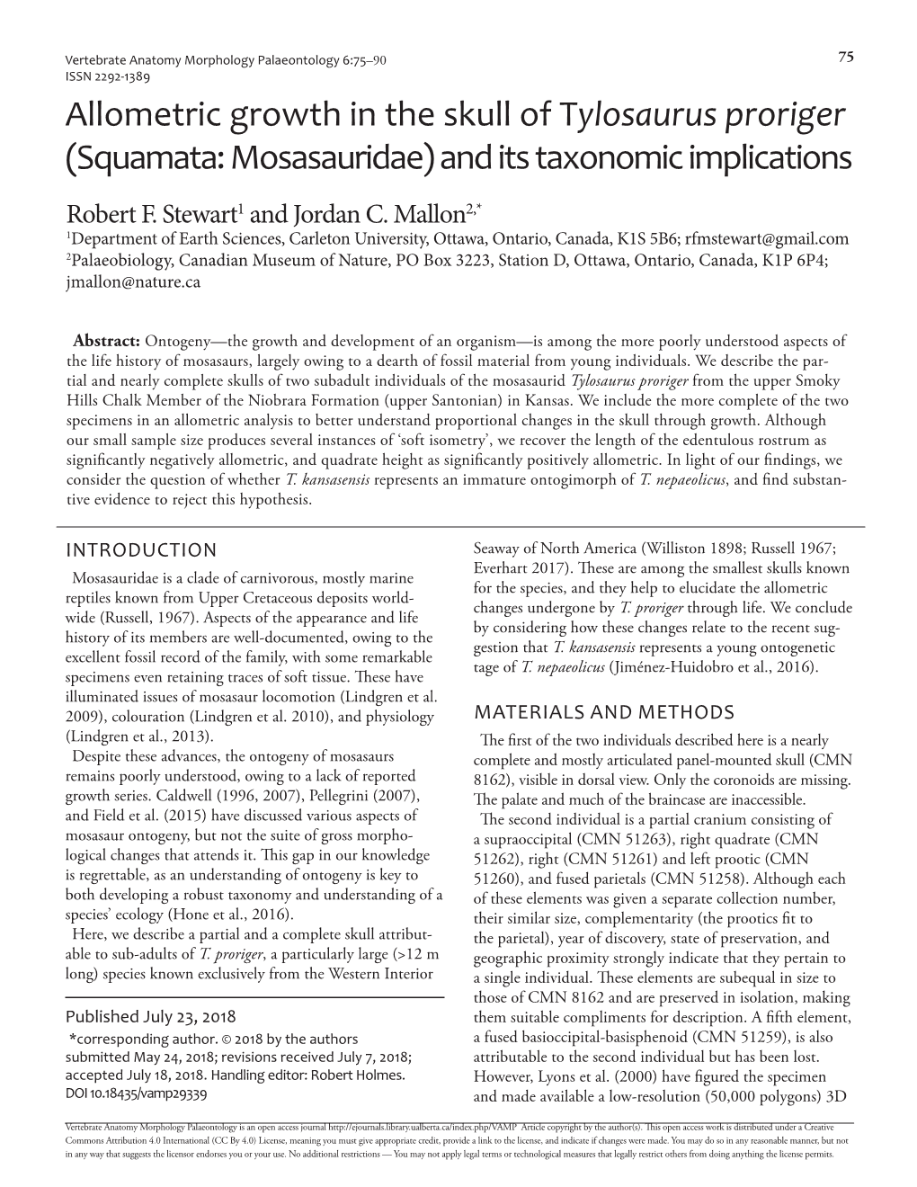 Allometric Growth in the Skull of Tylosaurus Proriger (Squamata: Mosasauridae) and Its Taxonomic Implications Robert F