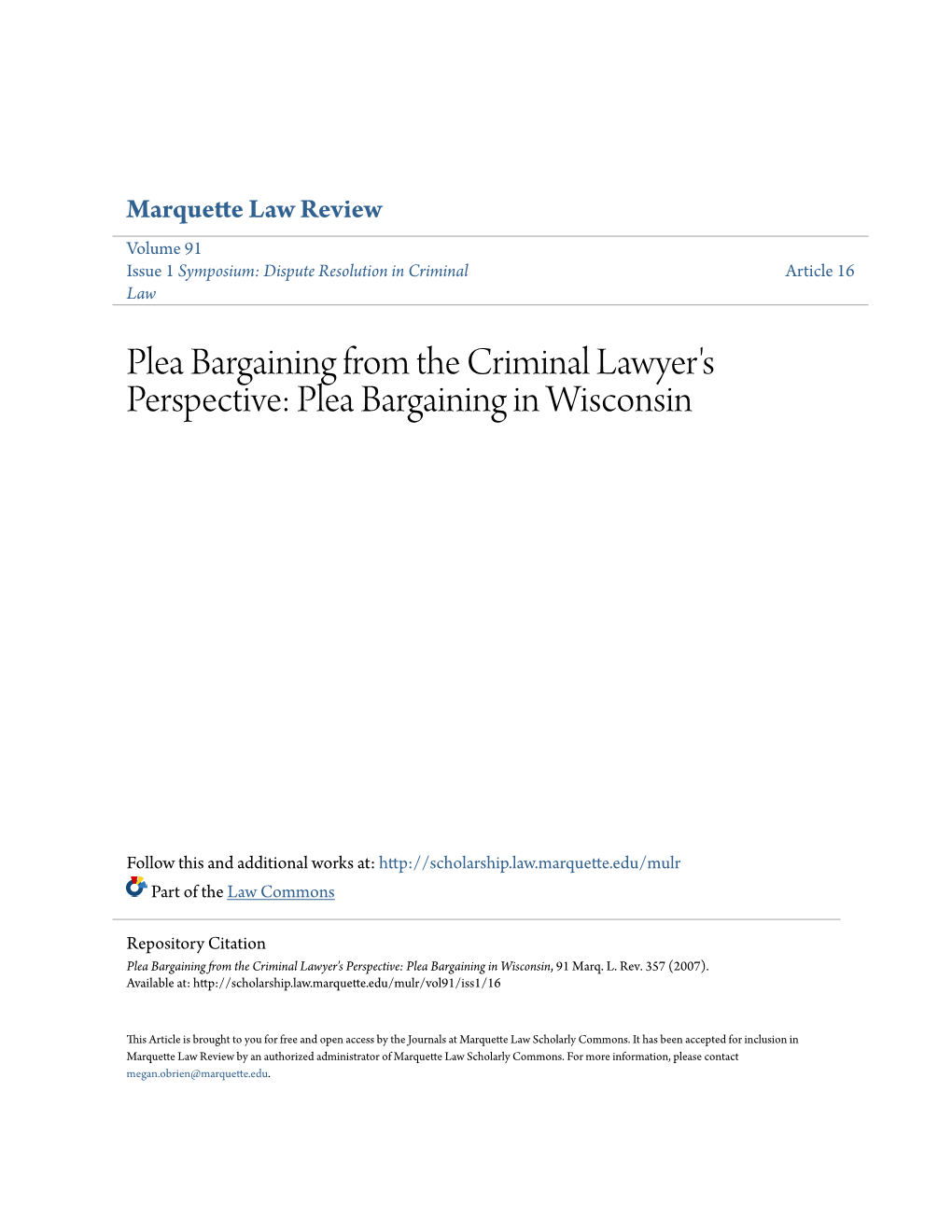 Plea Bargaining from the Criminal Lawyer's Perspective: Plea Bargaining in Wisconsin