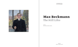 Max Beckmann the Still Lifes