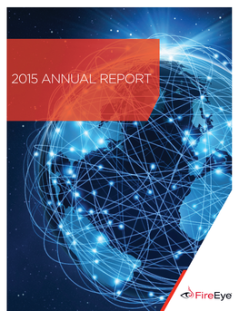 2015 Annual Report the Fireeye Threat Management Platform