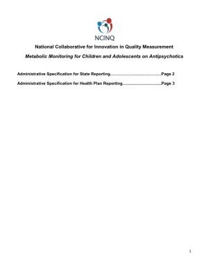National Collaborative for Innovation in Quality Measurement--Metabolic Monitoring for Children and Adolescents on Antipsychotic