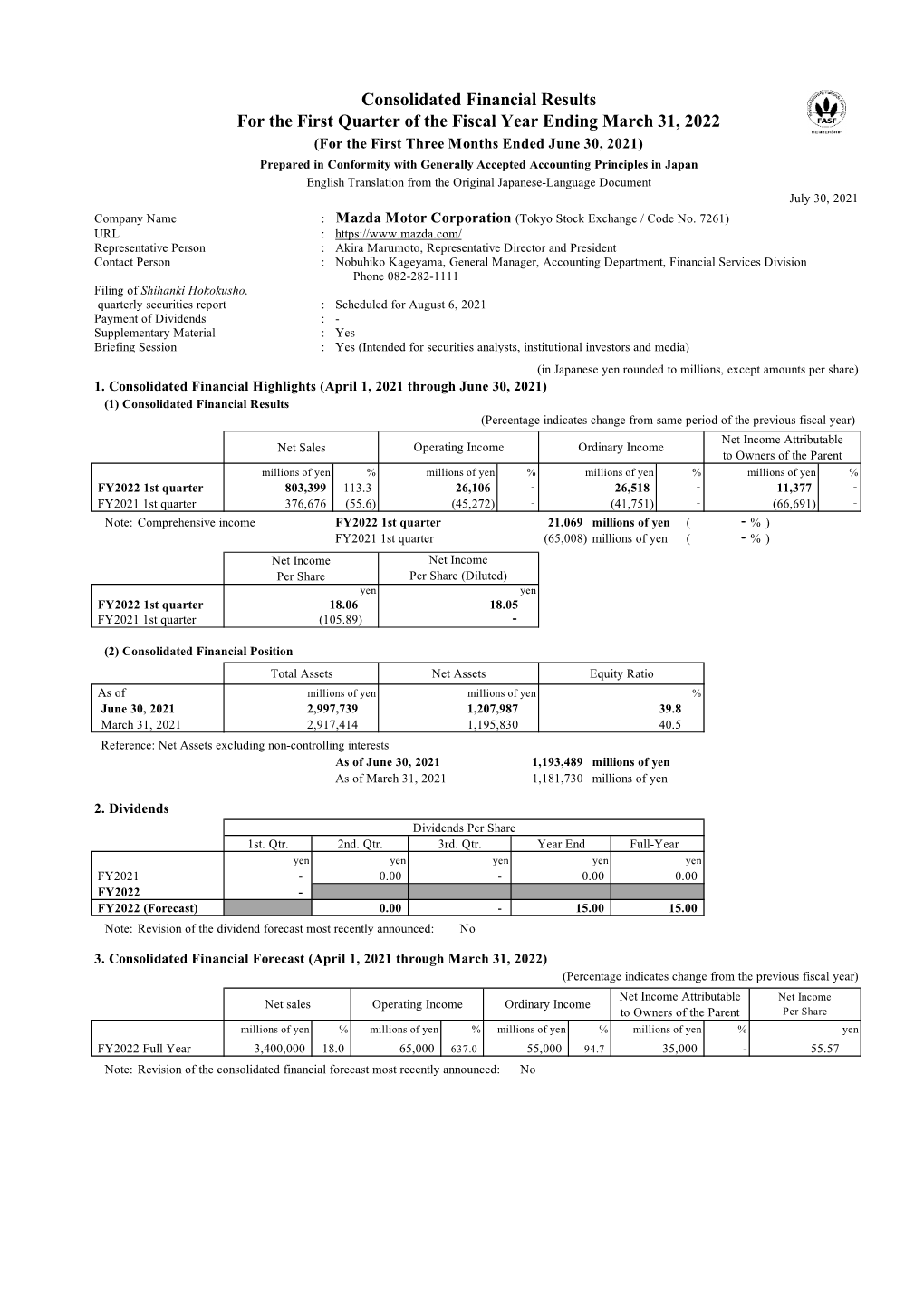 Consolidated Financial Results for the First Quarter of the Fiscal Year