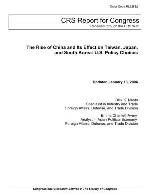 The Rise of China and Its Effect on Taiwan, Japan, and South Korea: U.S