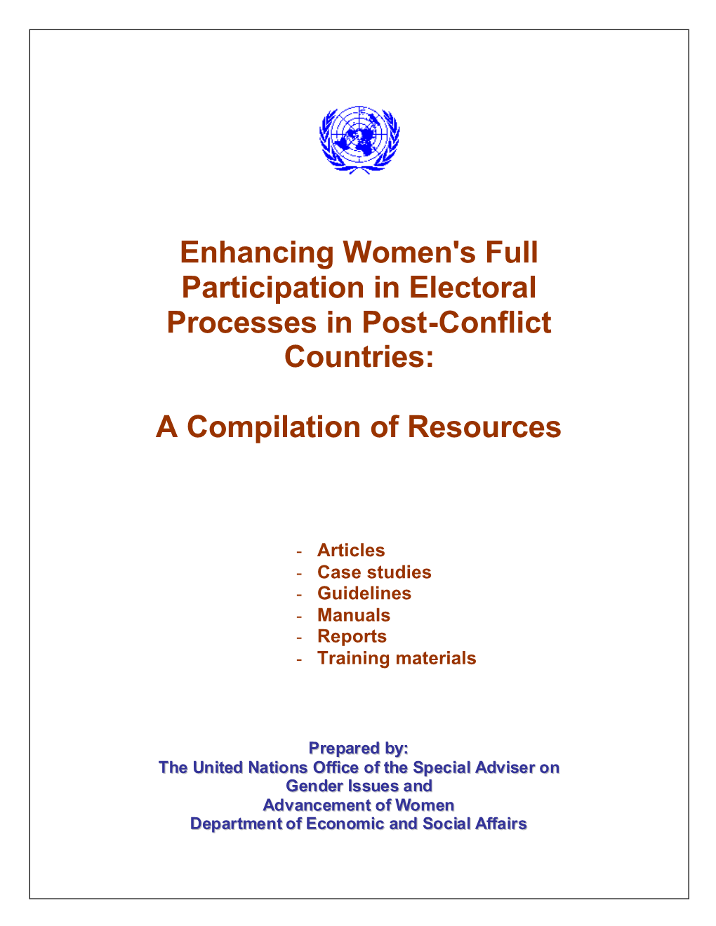 Enhancing Women's Full Participation in Electoral Processes in Post-Conflict Countries