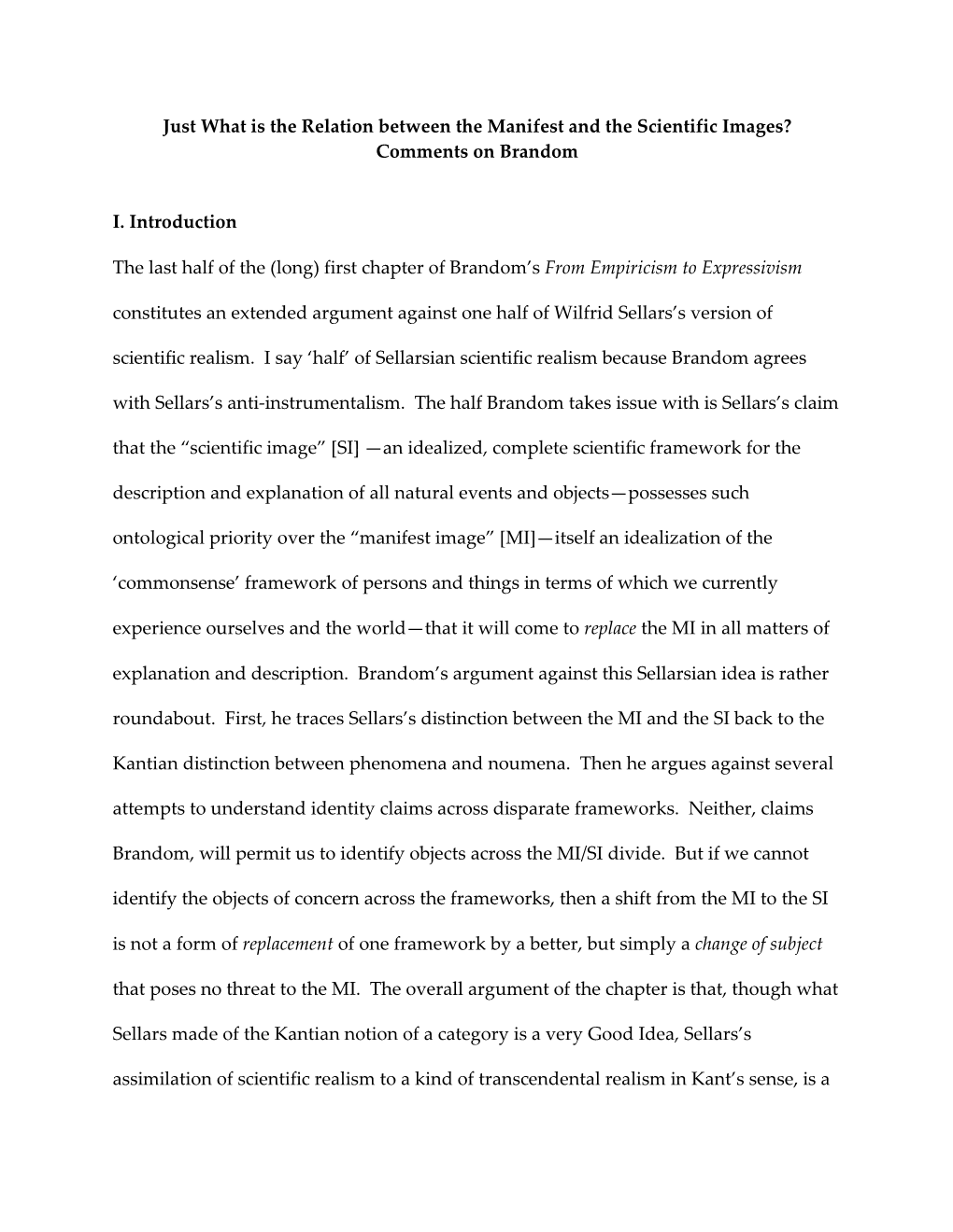 Just What Is the Relation Between the Manifest and the Scientific Images? Comments on Brandom