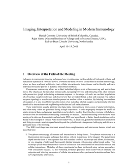 Imaging, Interpretation and Modeling in Modern Immunology