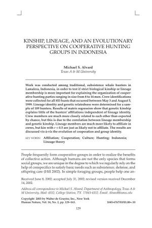 Kinship, Lineage, and an Evolutionary Perspective on Cooperative Hunting Groups in Indonesia