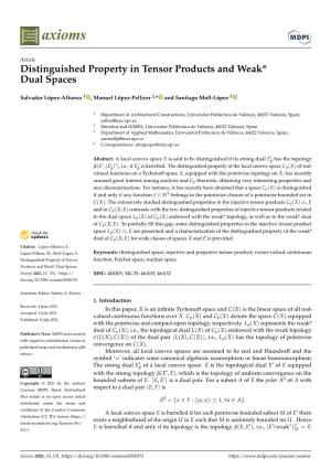 Distinguished Property in Tensor Products and Weak* Dual Spaces