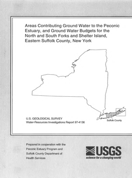 Areas Contributing Ground Water to the Peconic Estuary, and Ground Water Budgets for the North and South Forks and Shelter Island, Eastern Suffolk County, New York
