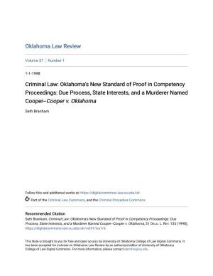 Oklahoma's New Standard of Proof in Competency Proceedings: Due Process, State Interests, and a Murderer Named Cooper--Cooper V