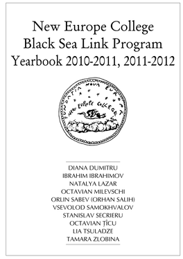 New Europe College Black Sea Link Program Yearbook 2010-2011, 2011-2012