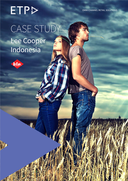 CASE STUDY Lee Cooper Indonesia Lee Cooper Indonesia