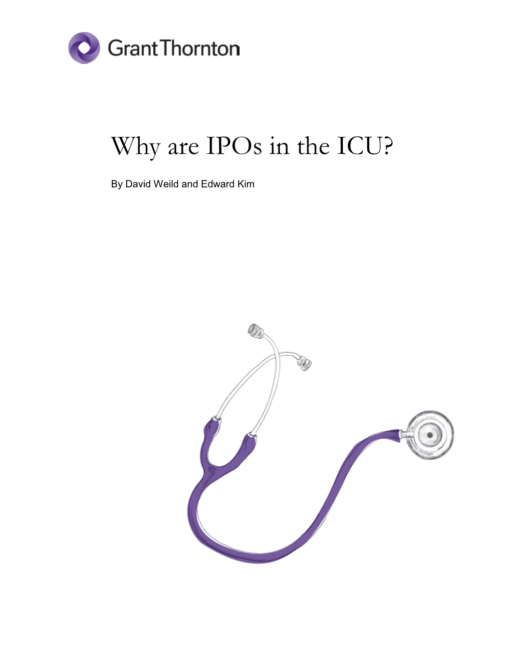 Why Are Ipos in the ICU?