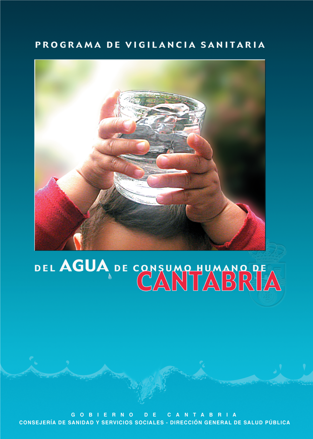 Programa De Vigilancia Del Agua De Consumo Humano De Cantabria.Pdf