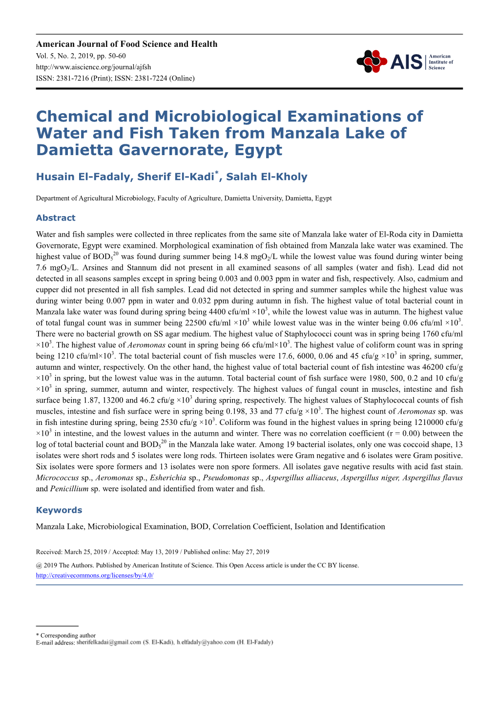 Chemical and Microbiological Examinations of Water and Fish Taken from Manzala Lake of Damietta Gavernorate, Egypt