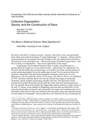 Collective Degradation: Slavery and the Construction of Race