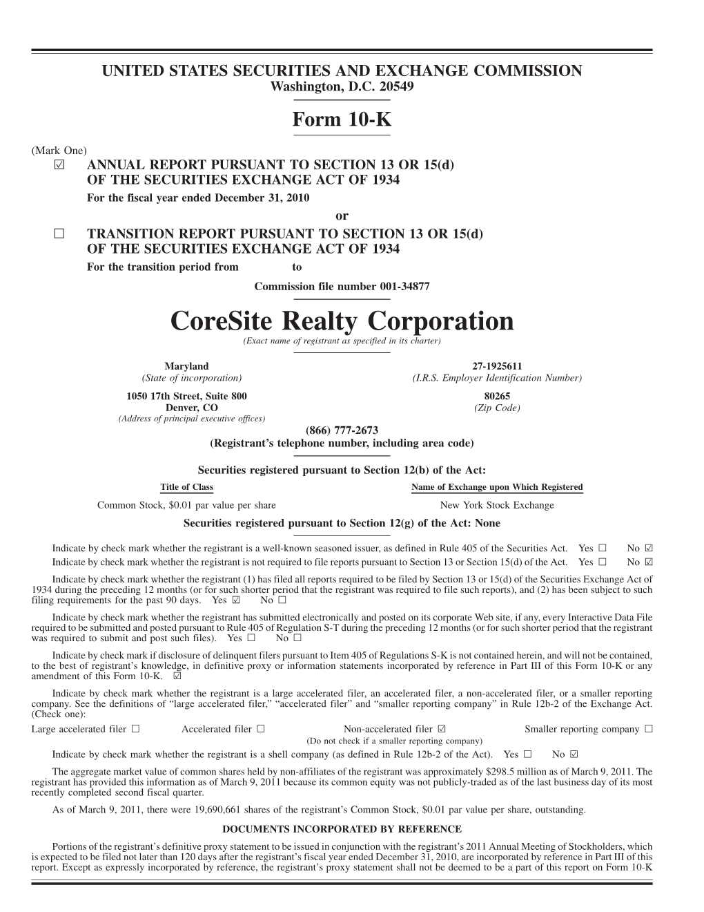 Coresite Realty Corporation (Exact Name of Registrant As Specified in Its Charter)