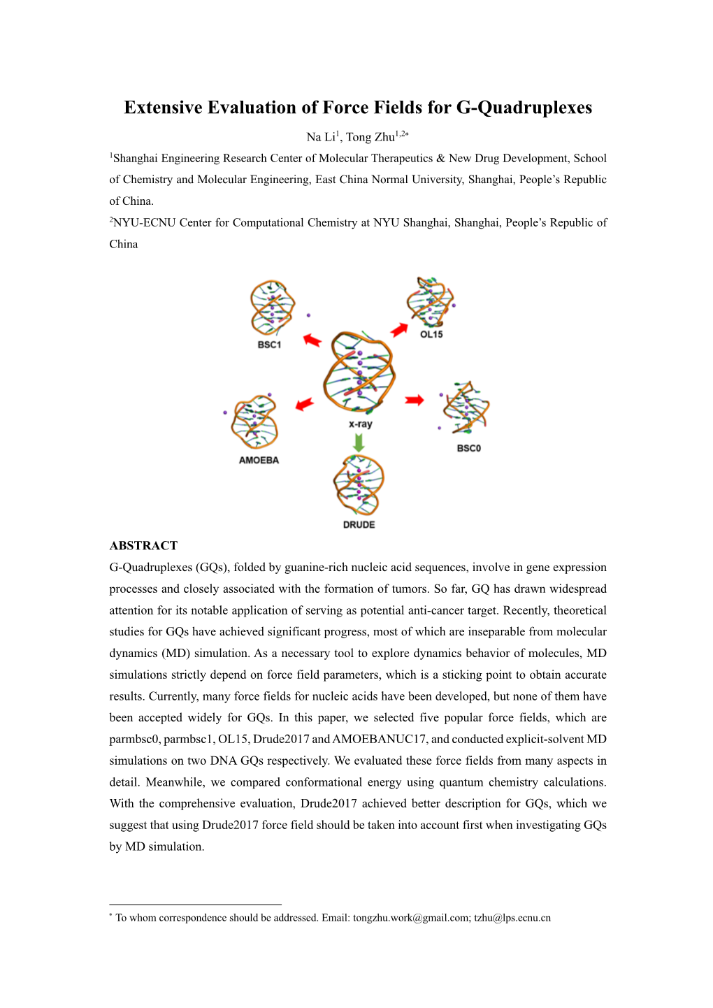 Extensive Evaluation of Force Fields for G-Quadruplexes