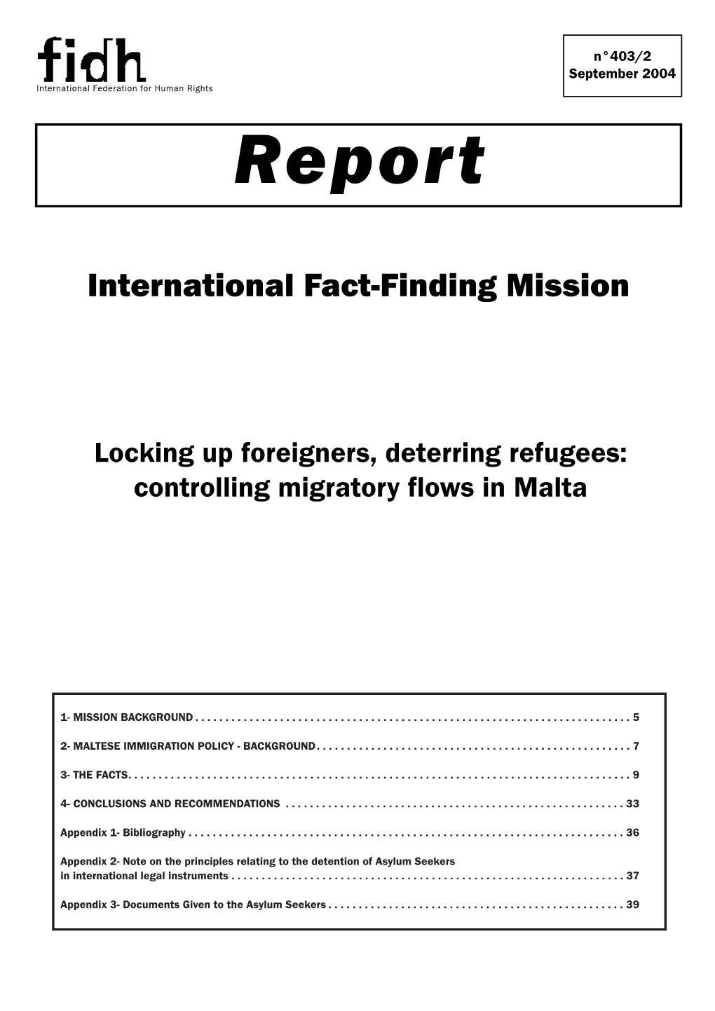 Controlling Migratory Flows in Malta (