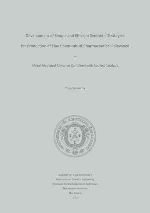 Development of Simple and Efficient Synthetic Strategies For