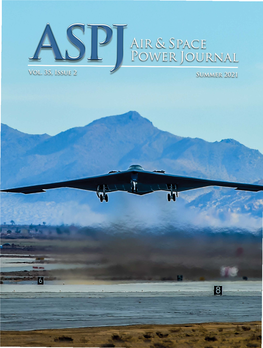 Air & Space Power Journal 2Nd Quarter Summer 2021