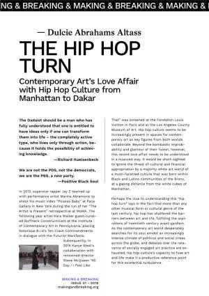 THE HIP HOP TURN Contemporary Art’S Love Affair with Hip Hop Culture from Manhattan to Dakar