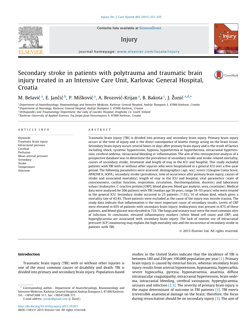 Secondary Stroke in Patients with Polytrauma and Traumatic Brain Injury Treated in an Intensive Care Unit, Karlovac General Hosp