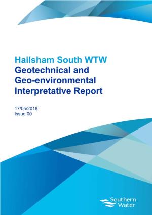 Hailsham South WTW Geotechnical and Geo-Environmental Interpretative Report