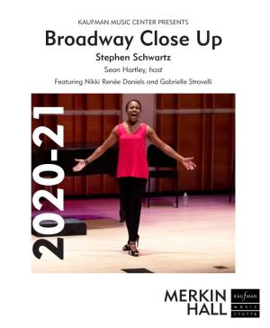 Broadway Close up Stephen Schwartz Sean Hartley, Host Featuring Nikki Renée Daniels and Gabrielle Stravelli 020-21 2