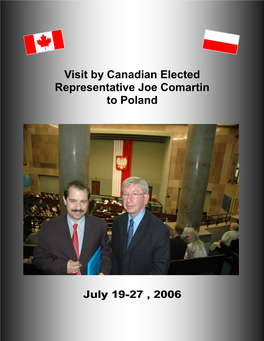 Visit by Canadian Elected Representative Joe Comartin to Poland