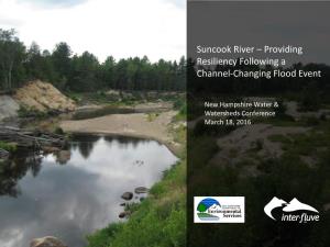 Suncook River – Providing Resiliency Following a Channel-Changing Flood Event