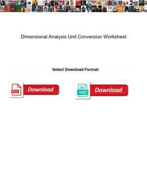 Dimensional Analysis Unit Conversion Worksheet