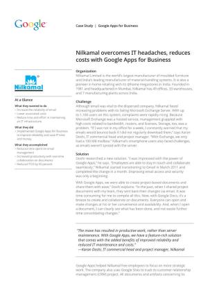 Nilkamal Overcomes IT Headaches, Reduces Costs with Google Apps for Business