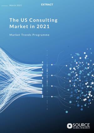 The US Consulting Market in 2021