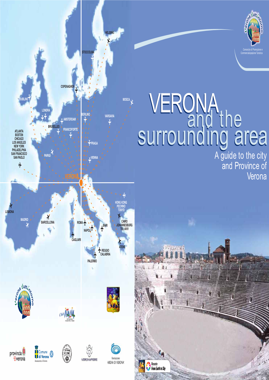 VERONA Surrounding Area VERONA Surrounding Area