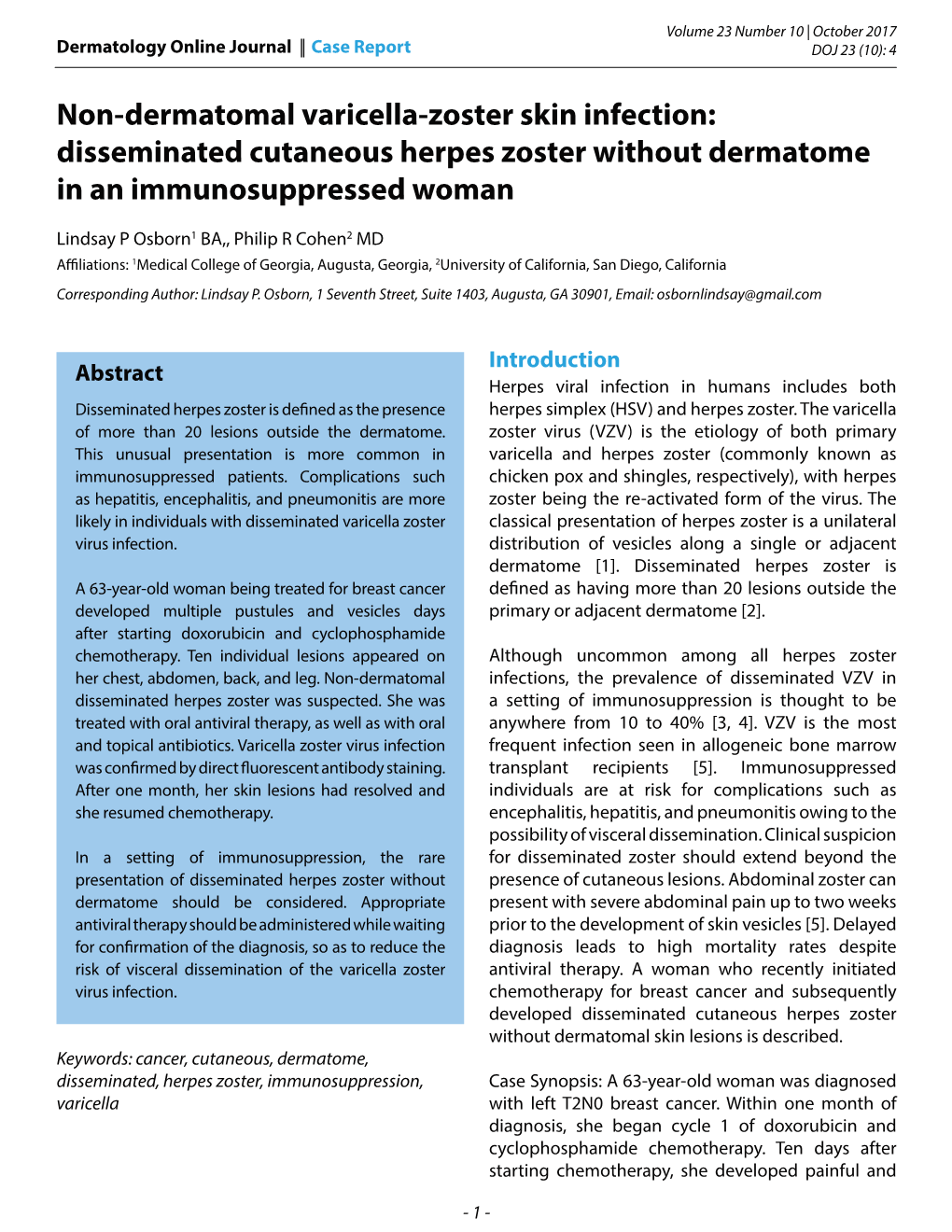 Non-Dermatomal Varicella-Zoster Skin Infection: Disseminated Cutaneous Herpes Zoster Without Dermatome in an Immunosuppressed Woman