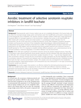 Aerobic Treatment of Selective Serotonin Reuptake Inhibitors in Landfill Leachate Ove Bergersen1*, Kine Østnes Hanssen2 and Terje Vasskog2,3