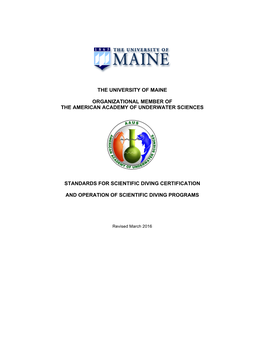 The University of Maine Organizational Member of the American Academy of Underwater Sciences Standards for Scientific Diving