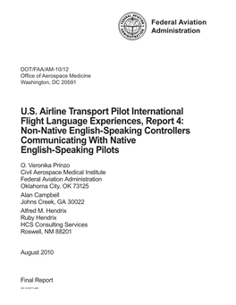 U.S. Airline Transport Pilot International Flight Language Experiences, Report 4: Non-Native English-Speaking Controllers Commun