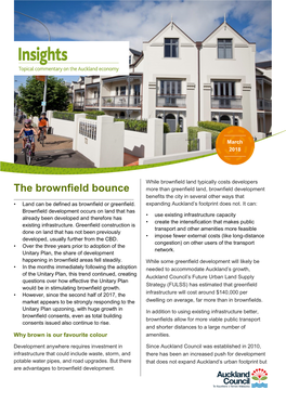 The Brownfield Bounce More Than Greenfield Land, Brownfield Development Benefits the City in Several Other Ways That