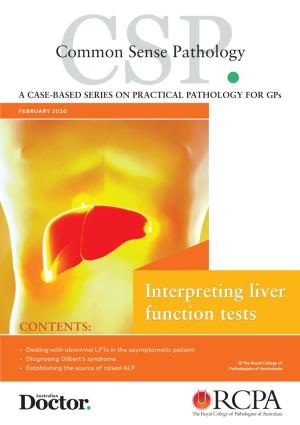 Interpreting Liver Function Tests CONTENTS