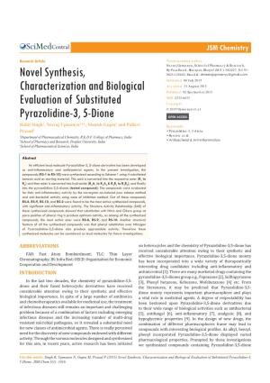 Novel Synthesis, Characterization and Biological Evaluation of Substituted Pyrazolidine-3, 5-Dione