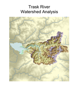 Trask River Watershed Analysis